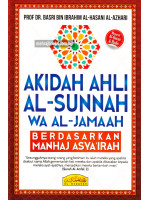 Akidah Ahli Sunnah Wa Al-Jamaah Berdasarkan Manhaj Asya'irah